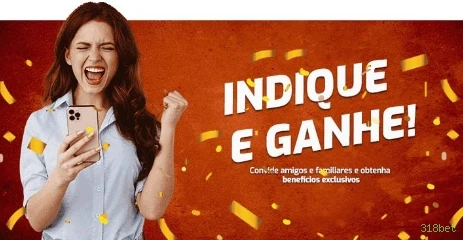 318bet app de jogo para jogadores brasileiros
